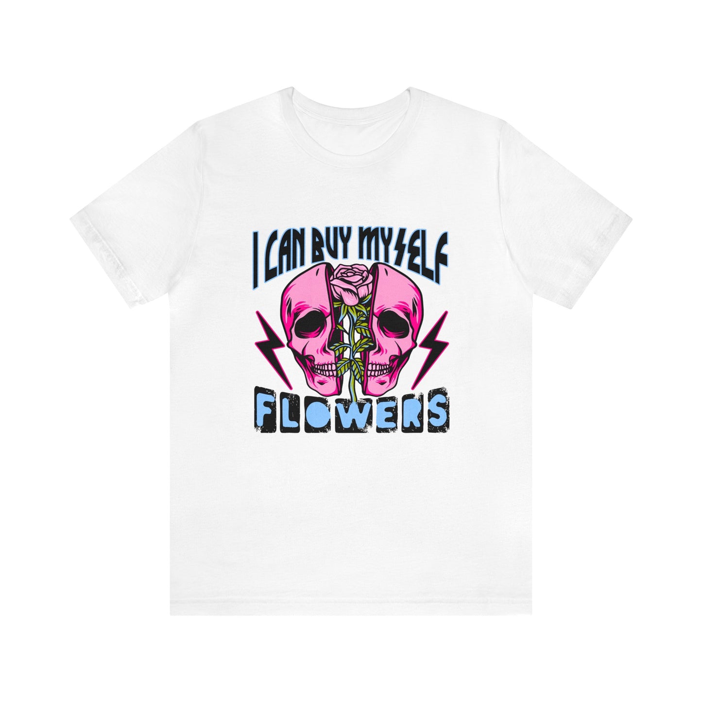 I can Buy Myself Flowers