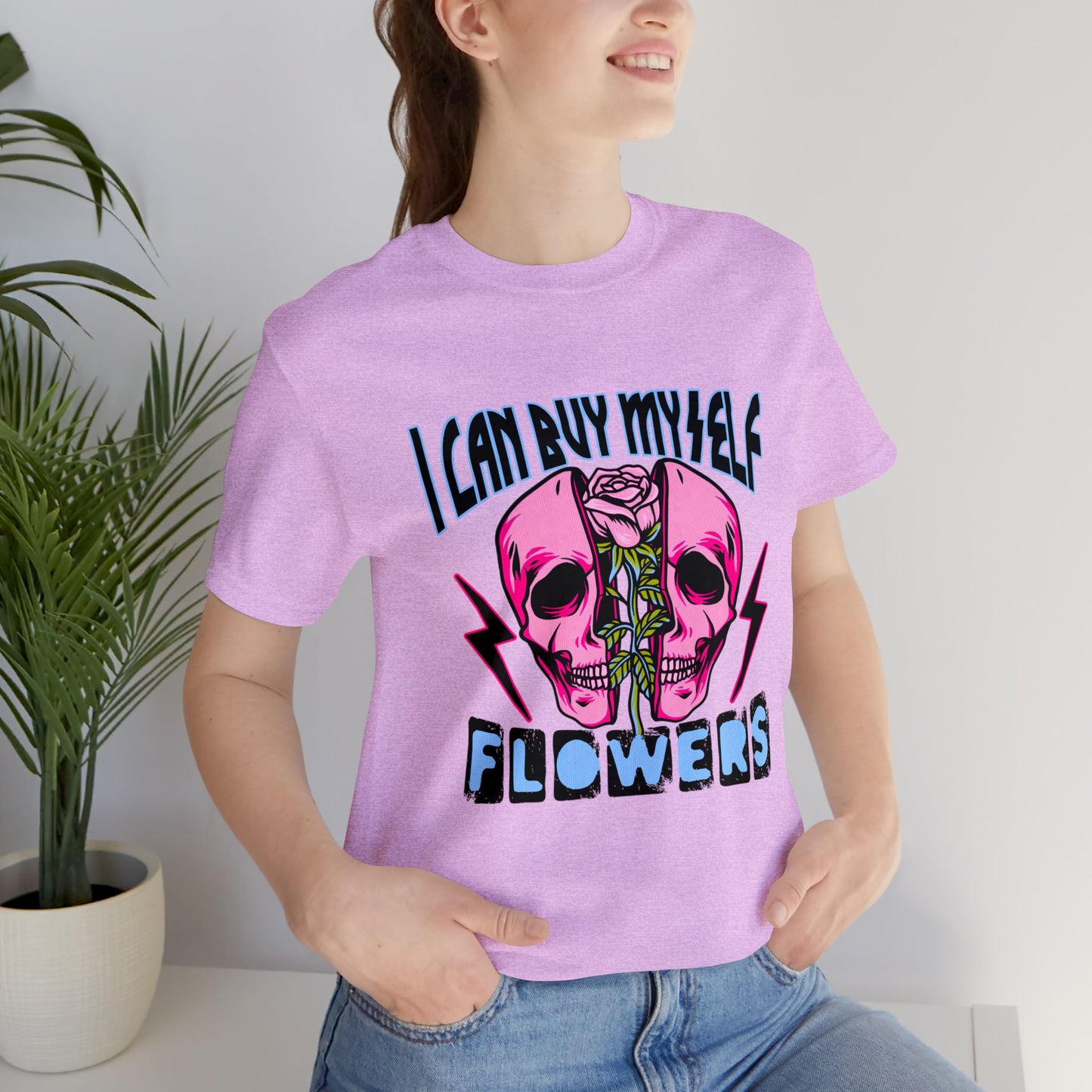 I can Buy Myself Flowers