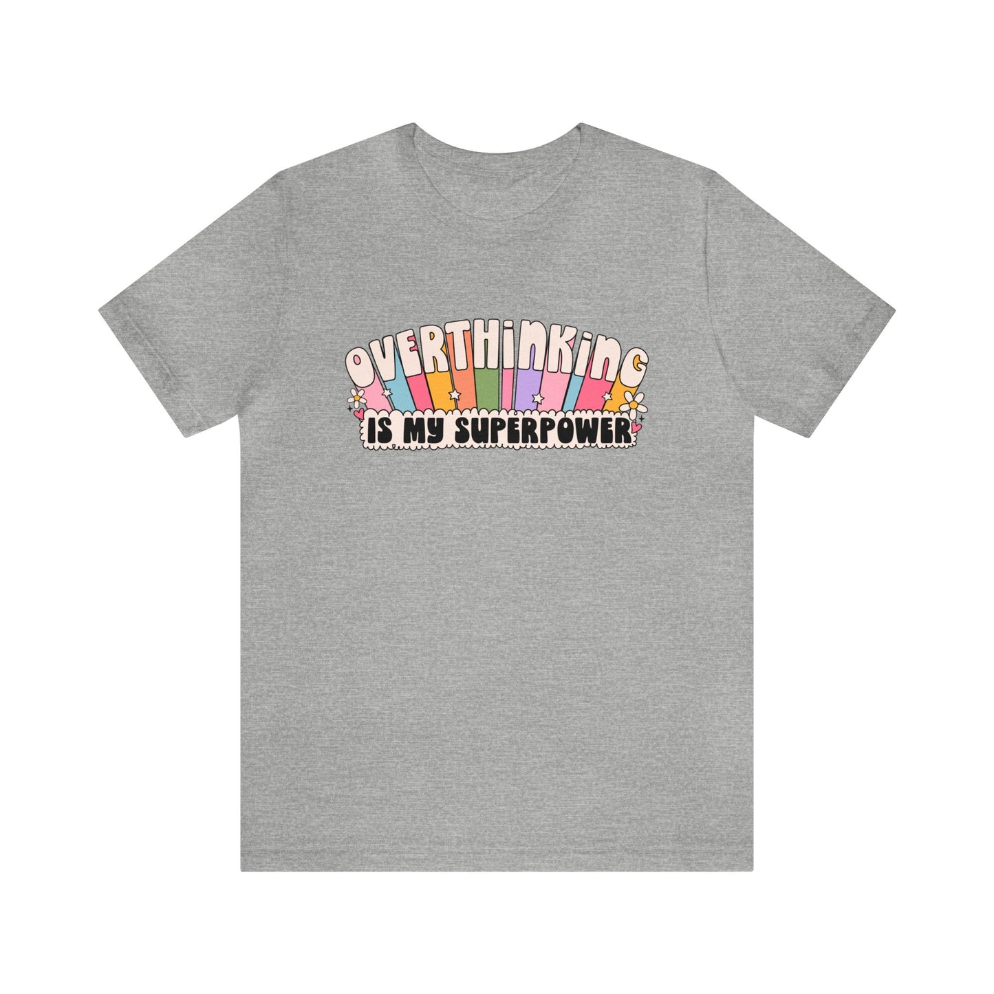 OverthinkingIsMySuperpower
