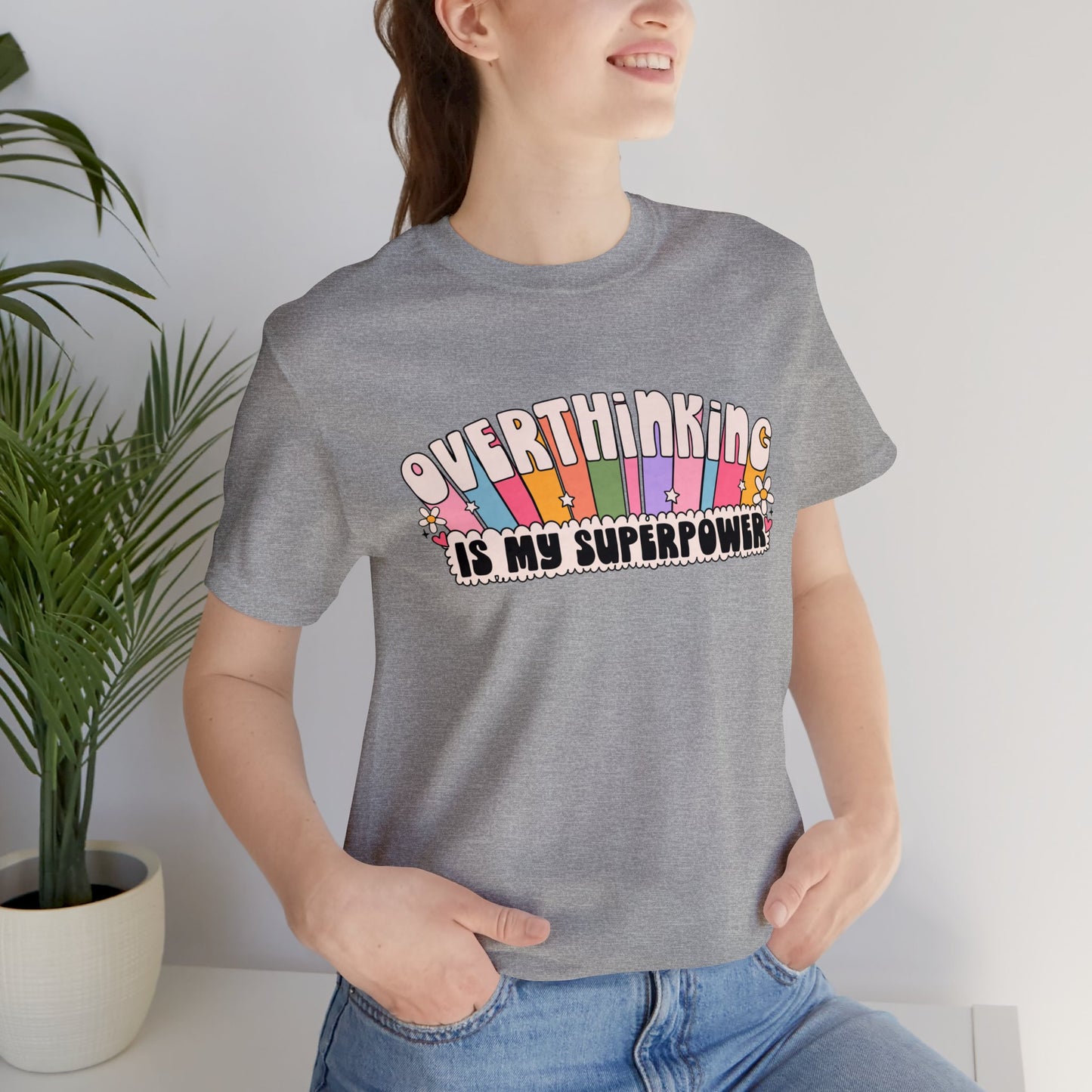 OverthinkingIsMySuperpower