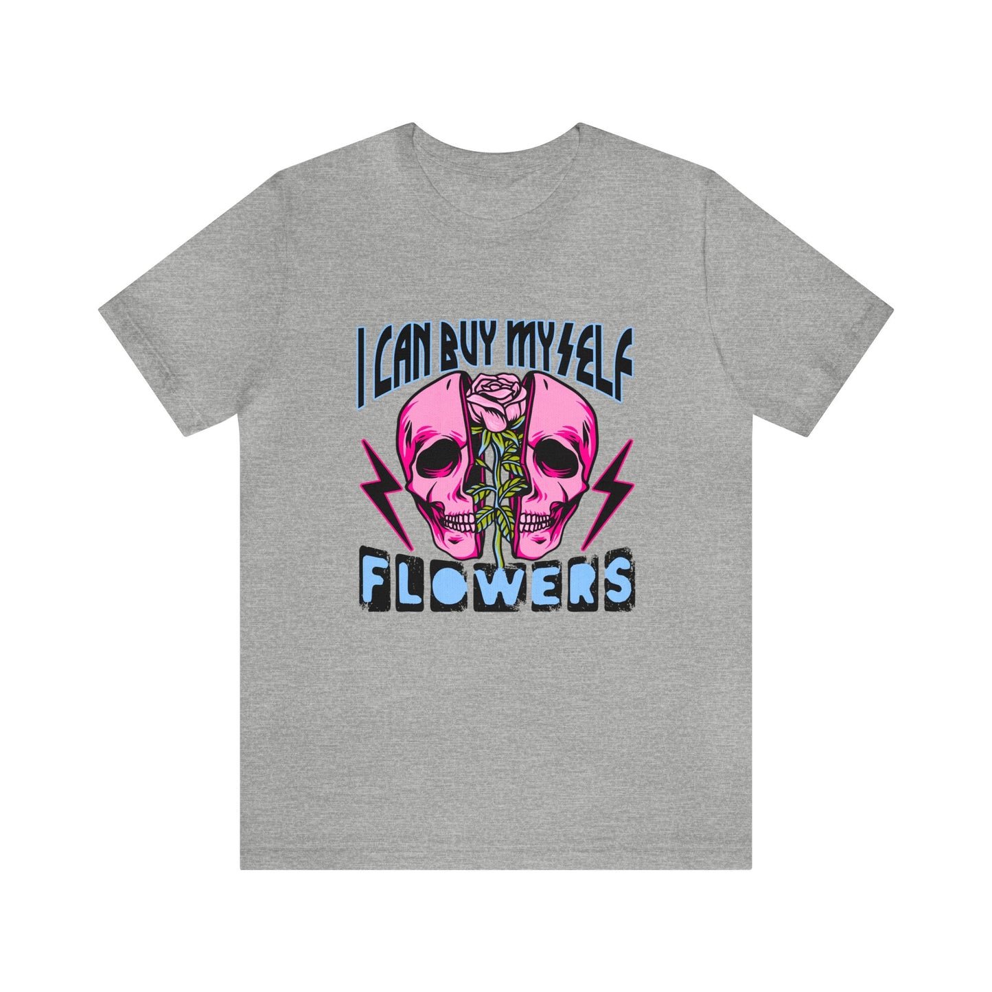 I can Buy Myself Flowers