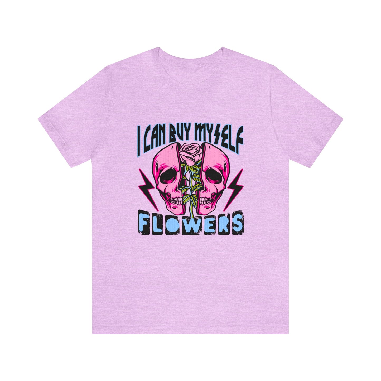 I can Buy Myself Flowers